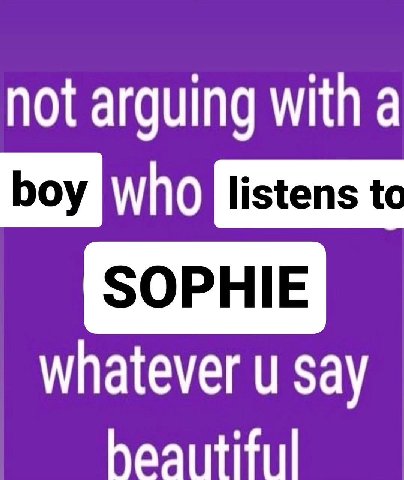 not arguing with a boy listens whatever say