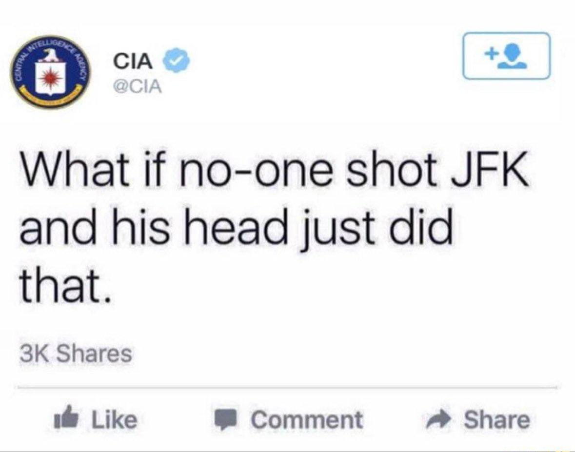 What if no-one shot JFK and his head just did that. Shares Like Comment Share