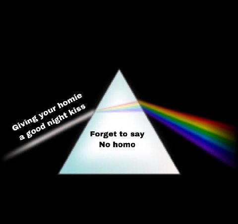 Forget to say No homo