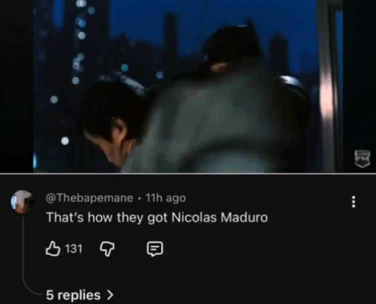 That's how they got Nicolas Maduro