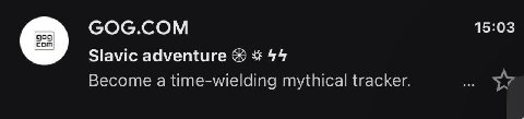 GOG.COM 15:03 о Slavic adventure Become а time-wielding mythical tracker.