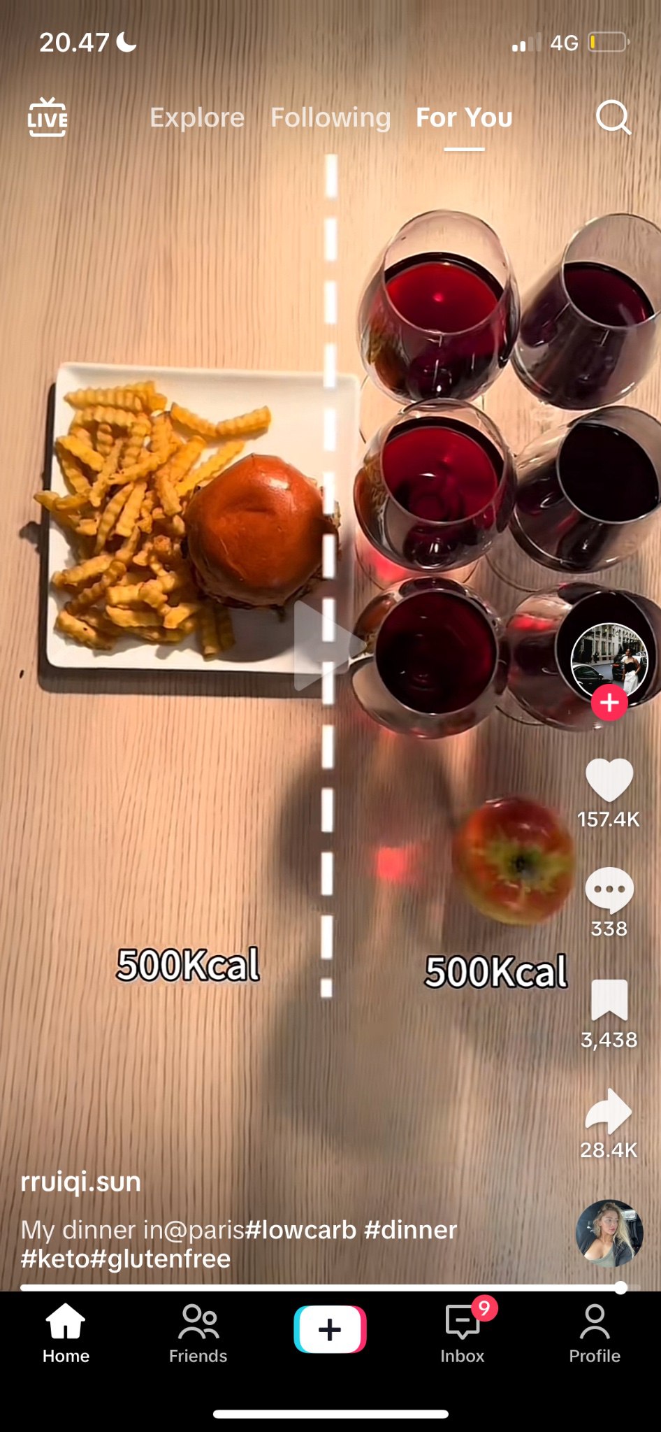 20.47 1 LIVE Explore it ral И 4 Я if 157.4К 338 500Кса| 3,438 rruiqi.sun My dinner in@paris#lowcarb #dinner #keto#glutenfree 4 о Home