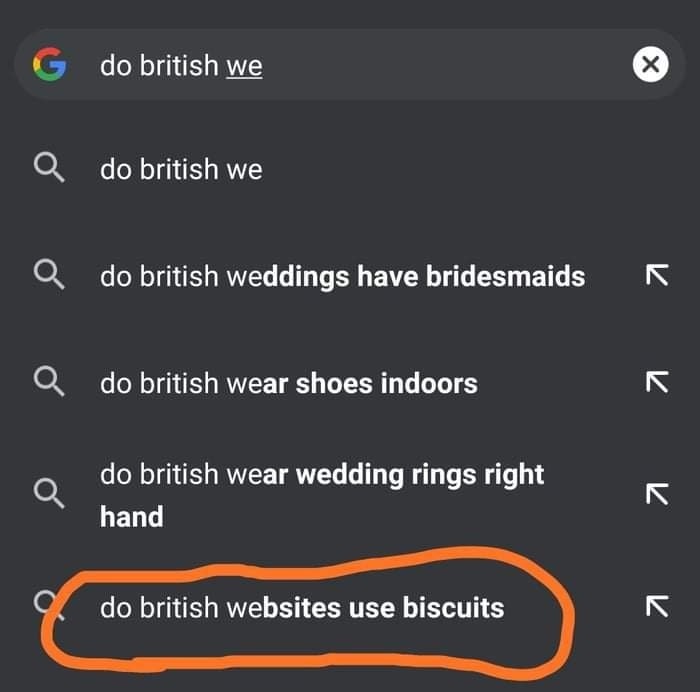 british we О british we british weddings have bridesmaids О до british wear shoes indoors IN british wear wedding rings right к hand С. british websites use biscuits IN