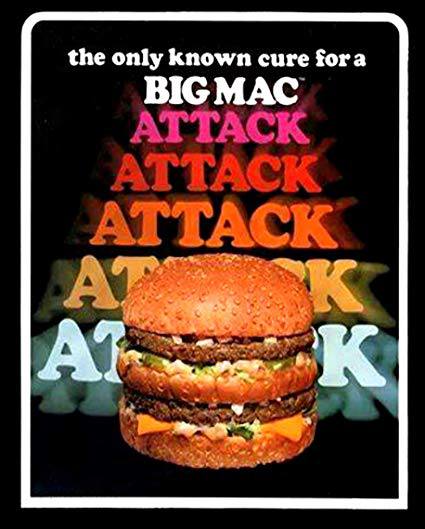 the only known cure fora BIG MAC К