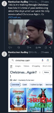 Kentucker Audley @Kentu... 29 мин. о This is me walking through Christmas tree lots this time of year reminiscing about the days when we were the only movie called Christmas Again. @Chaakles. 4 14 156