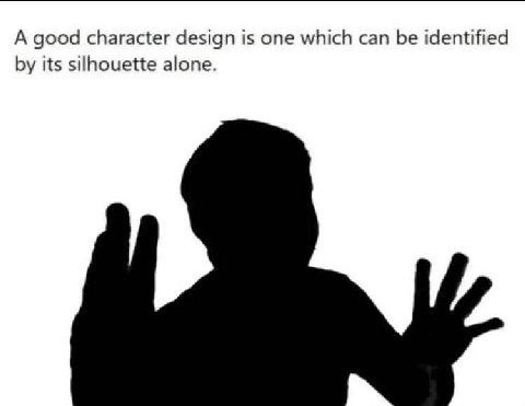 А good character design is one which can be identified its silhouette alone.