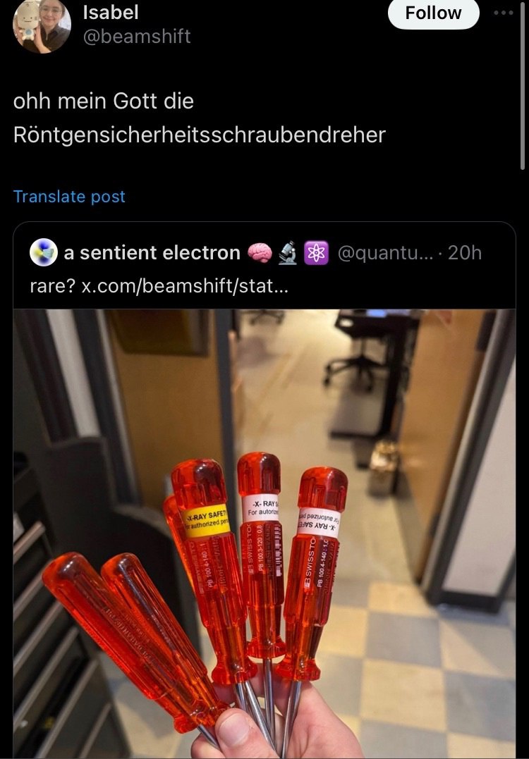 Follow 4 Isabel ohh mein Gott die Rontgensicherheitsschraubendreher asentient electron Ж rare? x.com/beamshift/stat... 4