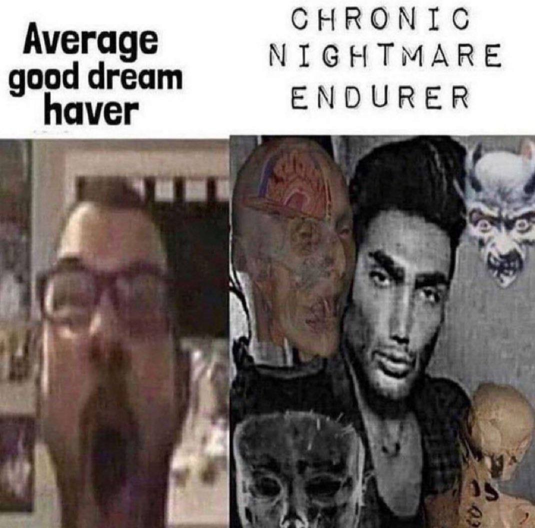 СНКОМТС Average good dream NIGHTMARE aver ENOURER or