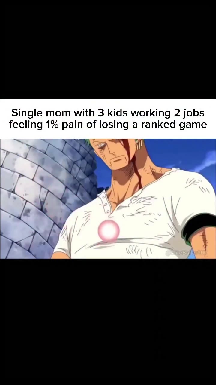 Single mom with 3 kids working 2 jobs feeling 1% pain of losing a ranked game