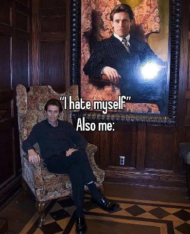 Also me: