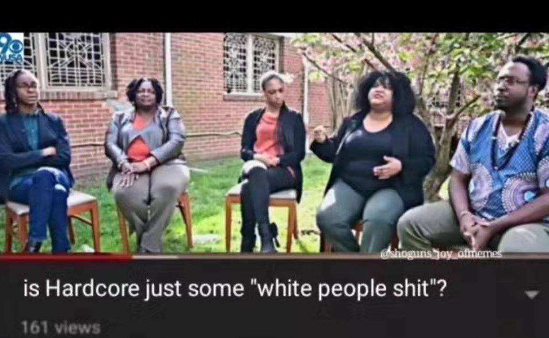A is Hardcore just some ‘white people shit"?