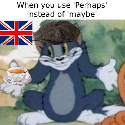 When you use 'Perhaps' instead of 'maybe' NVA