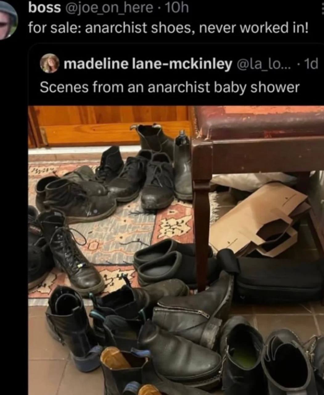 boss @joe here forsale: anarchist shoes, never worked in! madeline lane-mckinley Scenes from an anarchist baby shower a>