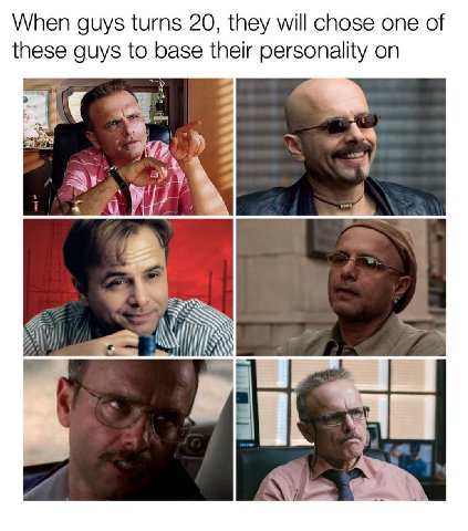 When guys turns 20, they will chose one of these guys to pase their personality on ayy 72