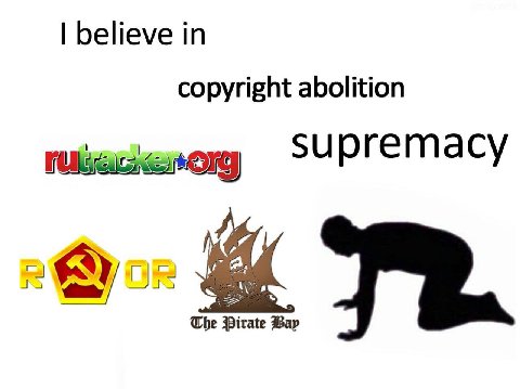 believe in copyright abolition supremacy a, The Pirate