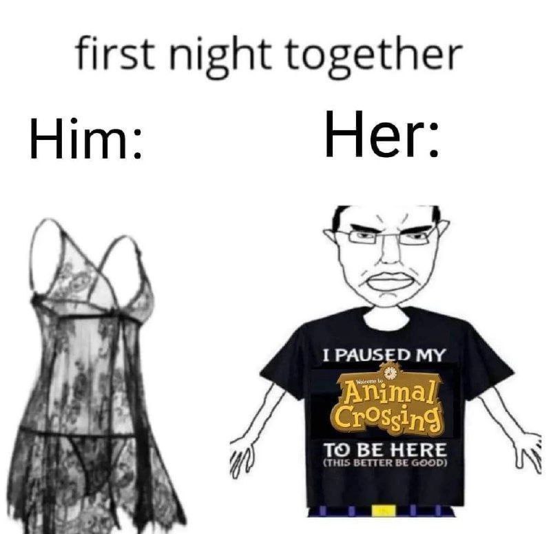 first night together Him: Her: Animal To BE HERE А А 7 К,