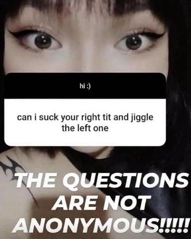 can i suck your right tit and jiggle the left on THE QUESTIONS ARE NOT
