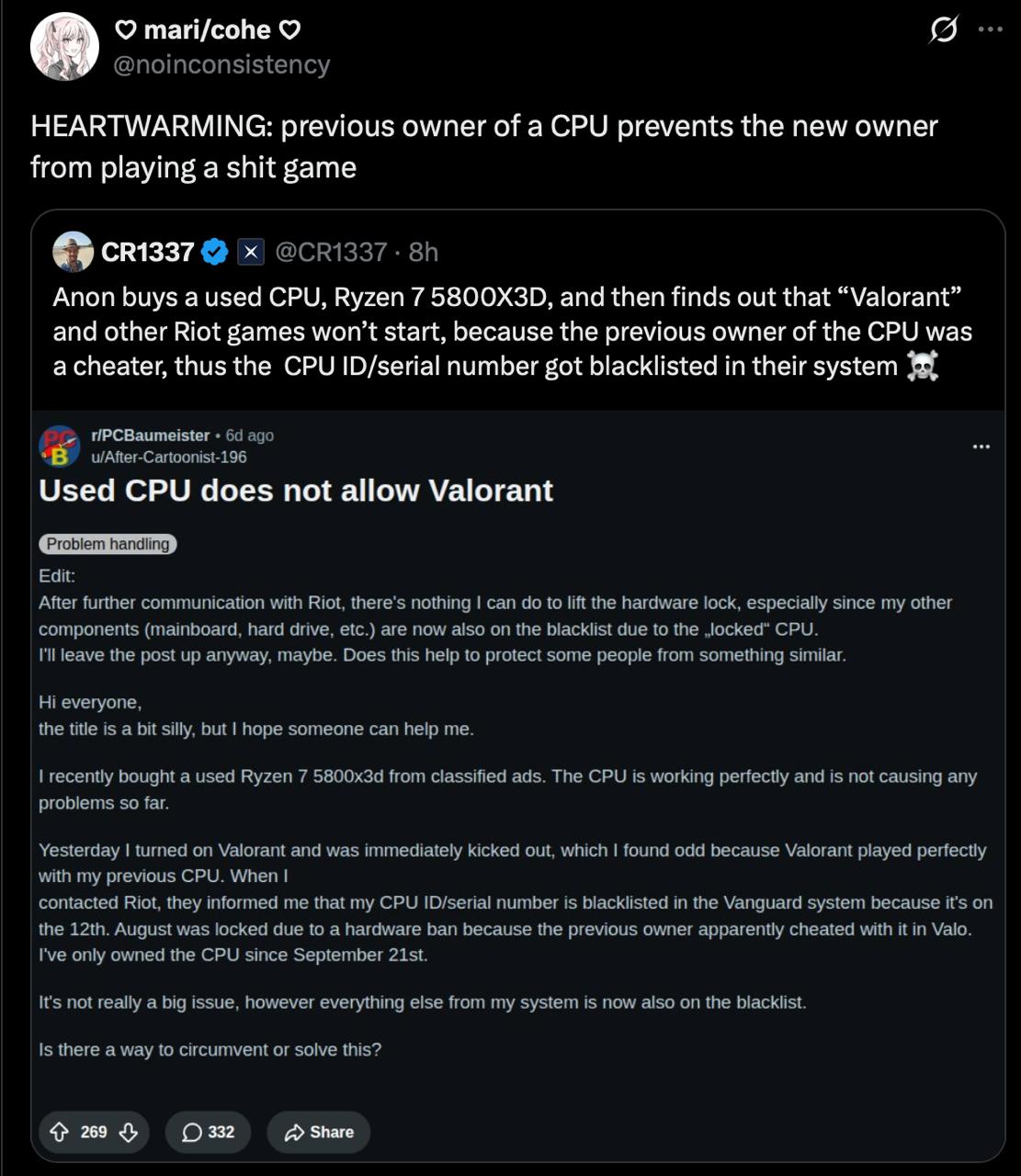 mari/cohe HEARTWARMING: previous owner of a CPU prevents {Не new owner from playing a shit game Anon buys a used CPU, Ryzen 7 and then finds out that “Valorant” and other Riot games start, because the