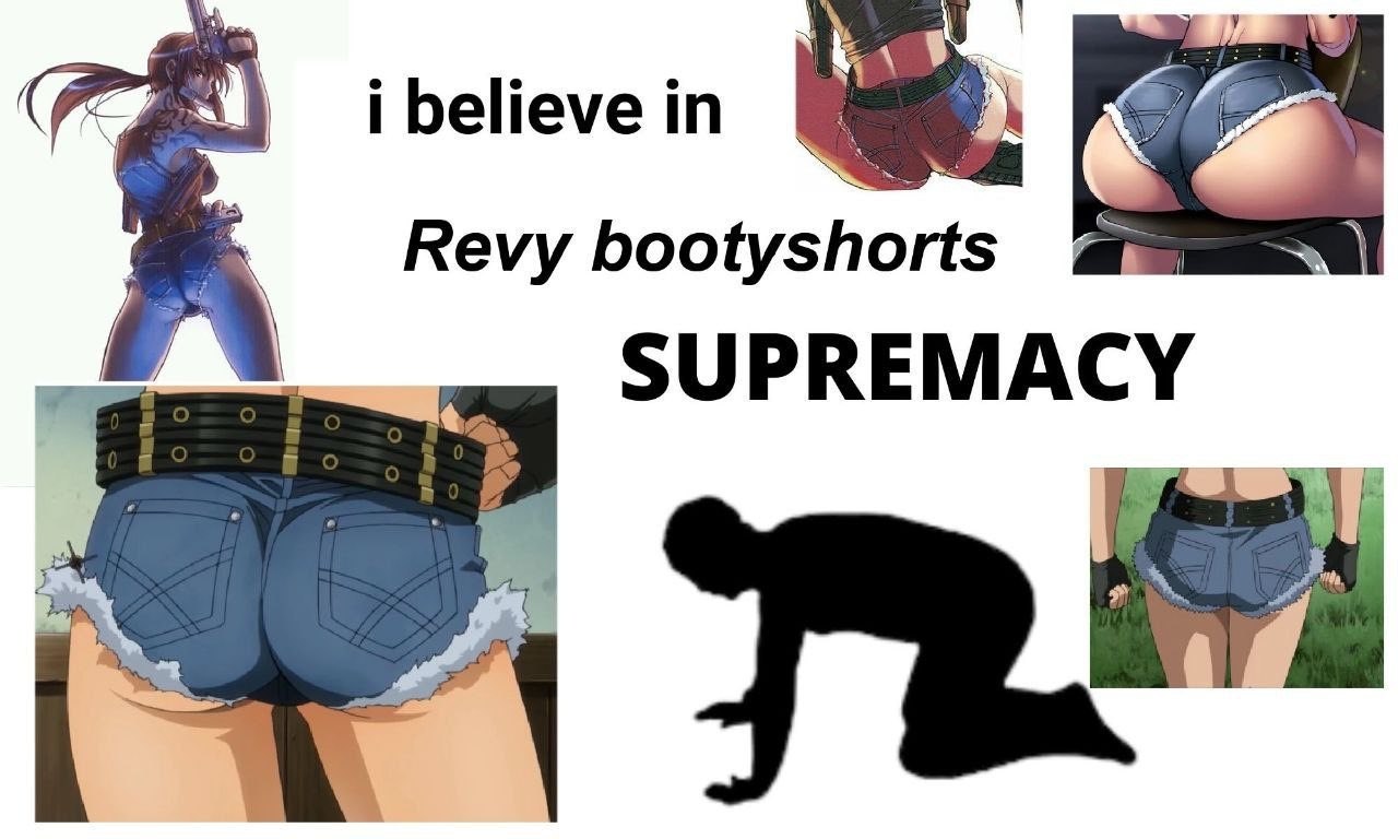 i= i believe in Revy