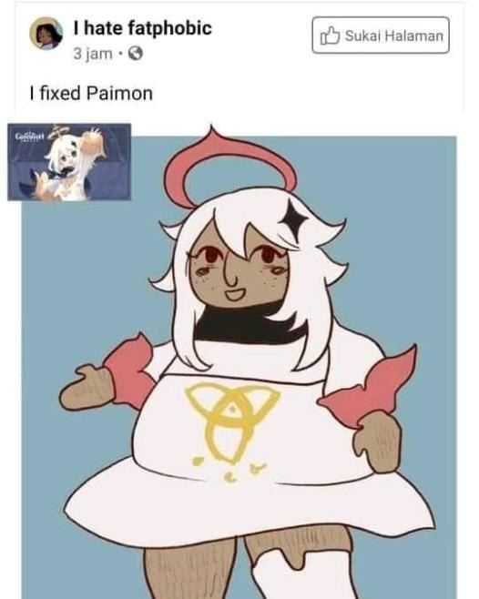 hate fatphobic 3jam-@ fixed Paimon