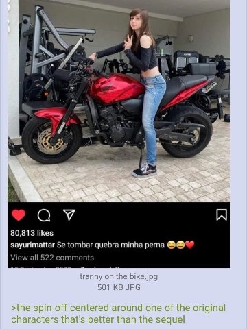 iN SIE 1 я с 4 80,813 likes sayurimattar tombar quebra minha рета View all 522 comments tranny on the bike.jpg 501 JPG >the spin-off centered around one of the original characters that's better than t