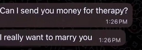 Сап you money for therapy? геайу want {о таггу