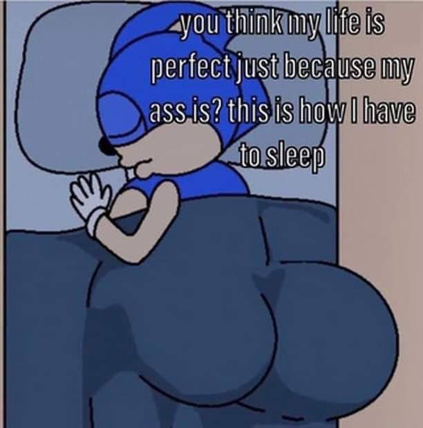 you think my perfect just ass.is? this is have tosleep У