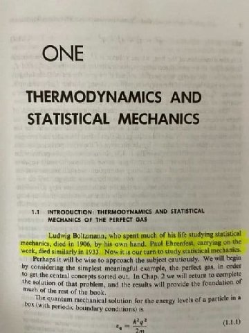ОМЕ THERMODYNAMICS AND STATISTICAL MECHANICS 1,1 INTRODUCTION: THERMODYNAMICS AND STATISTICAL MECHANICS OF THE PERFECT GAS Ludwig Boltzmann, who spent much of his life studying statistical mechanics, 