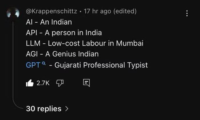 @Krappenschittz 17 ago (edited) An Indian A person in India LLM Low-cost Labour in Митра! AGI A Genius Indian Gujarati Professional Typist 30 replies