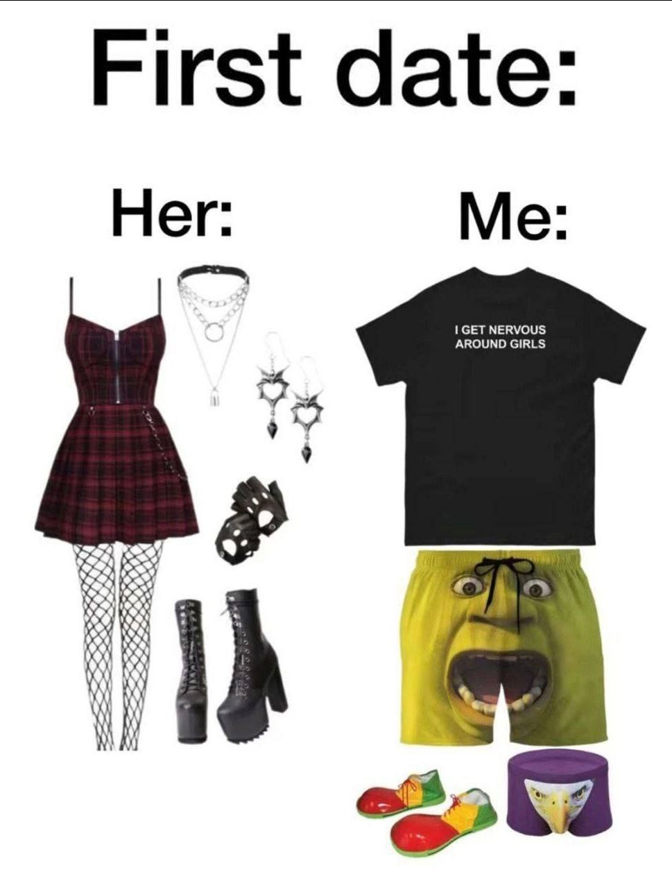 First date: Her: Me: AROUND GIRLS