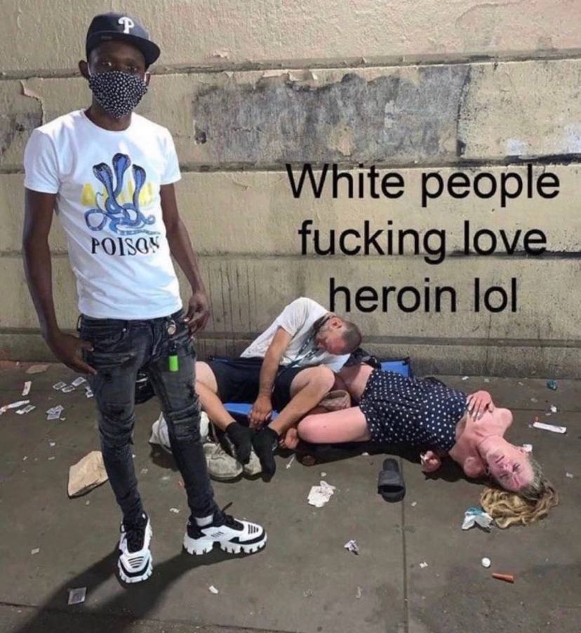 ite people 9 king. heroin lol [9