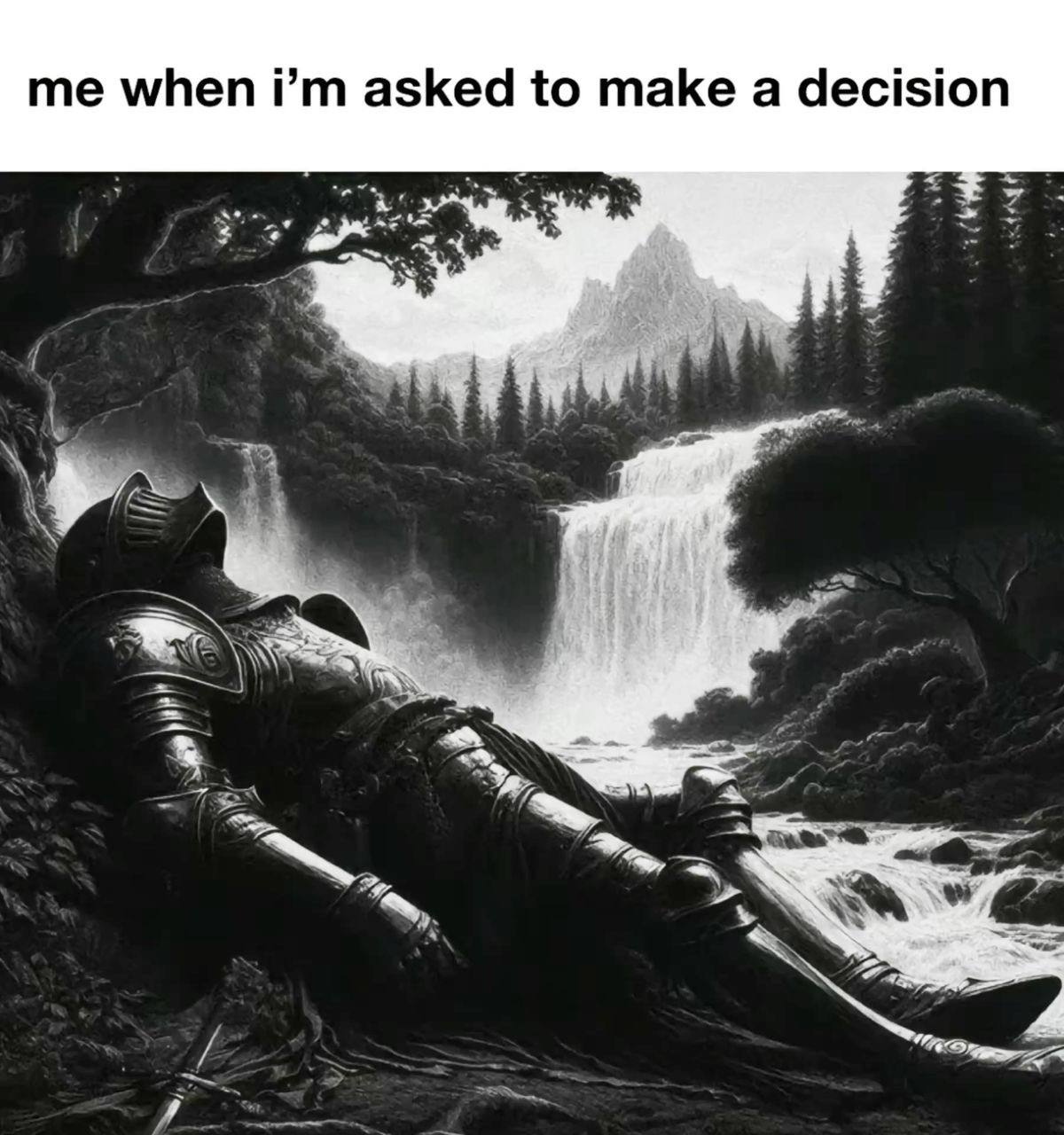 me when asked to make а decision
