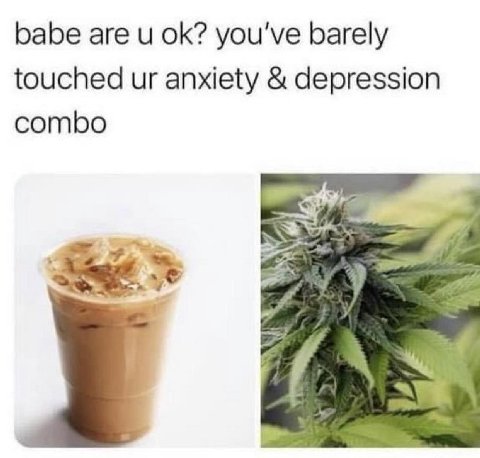 babe are и you've barely touched anxiety depression combo