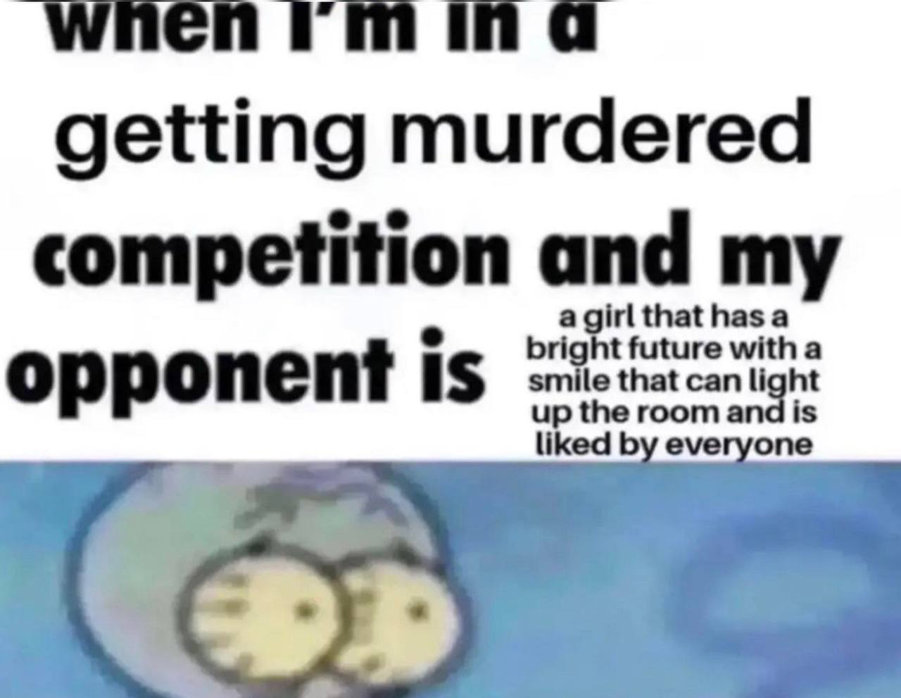 а getting murdered competition and my agirlthathasa future with a opponent is that can light oom is