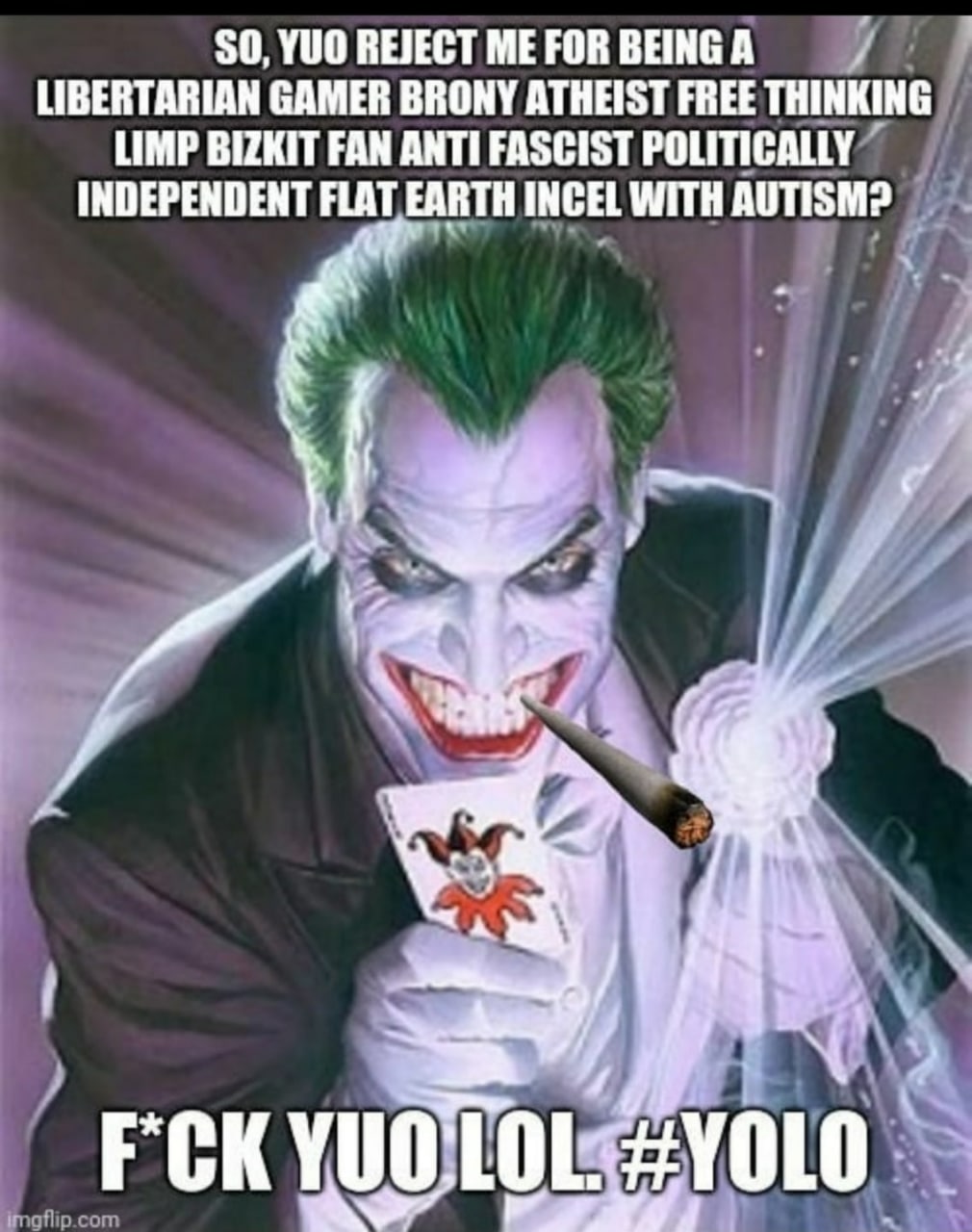 $0, YUO REJECT ME FOR ВЕНЕ А LIBERTARIAN GAMER BRONY ATHEIST FREE THINKING LIMP BIZKIT FAN ANTI FASCIST POLITICALLY INDEPENDENT FLAT EARTH INCEL WITH AUTISM? [97