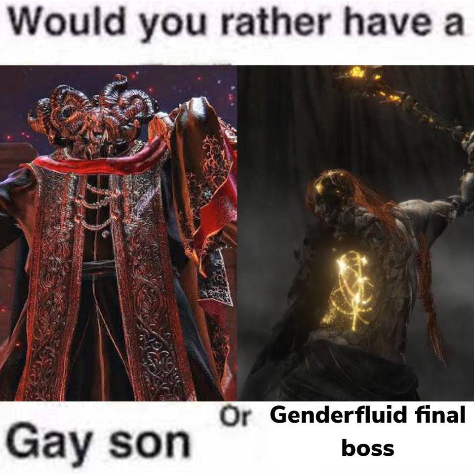 Would you rather have а Or Genderfluid final Gay son boss