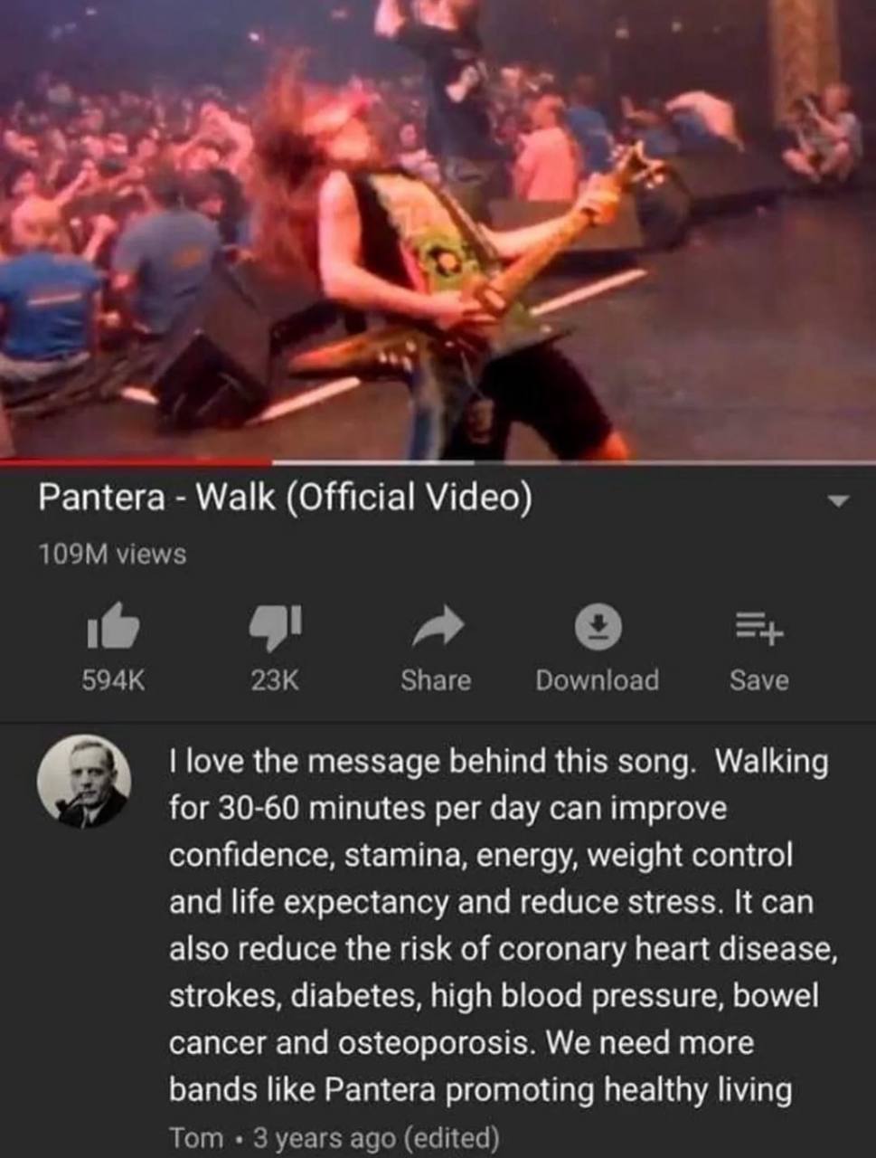 25 a Pantera Walk (Official Vide о) views lad о Share Download Save love the message behind this song. Walking for 30-60 minutes рег day can improve confidence, stamina, energy, weight control and lif