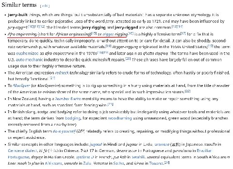 Similar terms Jerry-built things, which are things unsubstantially of bad materials', has a separate unknown etymology. It is probably linked to earlier pejorative uses of the word jerry, attested as 