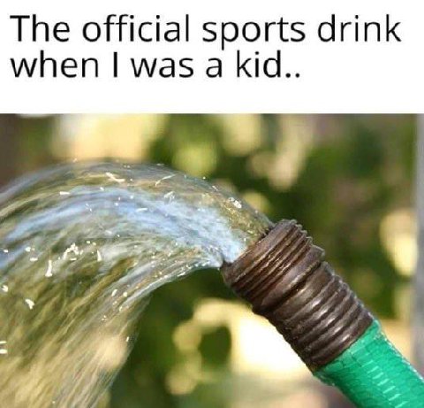 The official sports drink when was a kid..