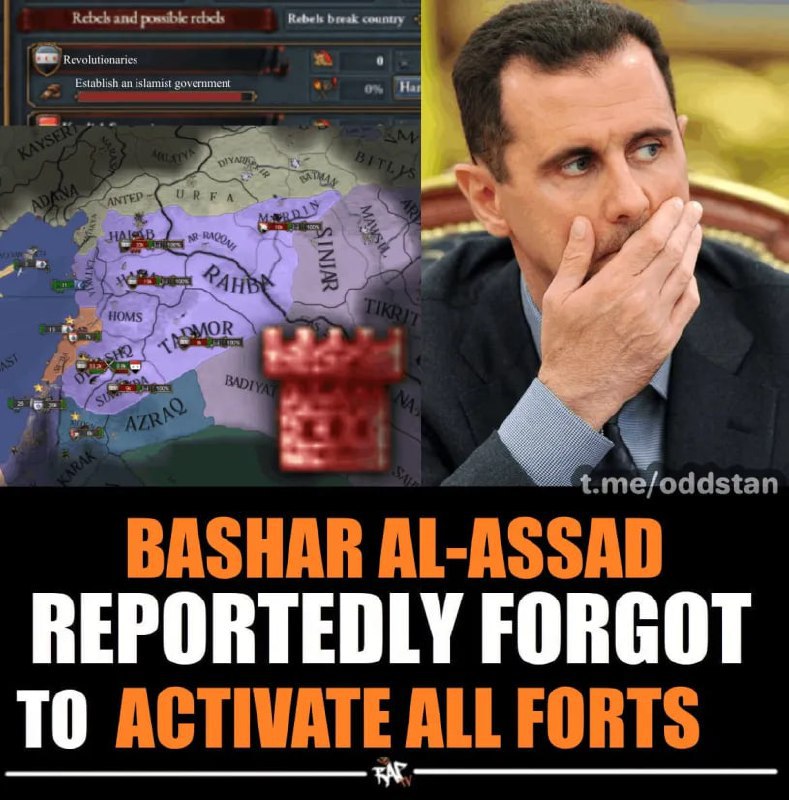 Rebels and possible rebels Rebels country Revolutionaries Establish an islamist government ANTE? RAG ФАН HOMS 0 Я t.me/oddstan BASHAR AL-ASSAD REPORTEDLY FORGOT TO ALL FORTS