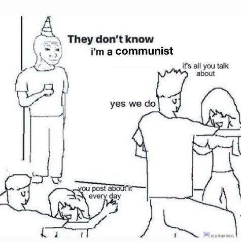 А They don't know а Communist it's all you talk yes we post a