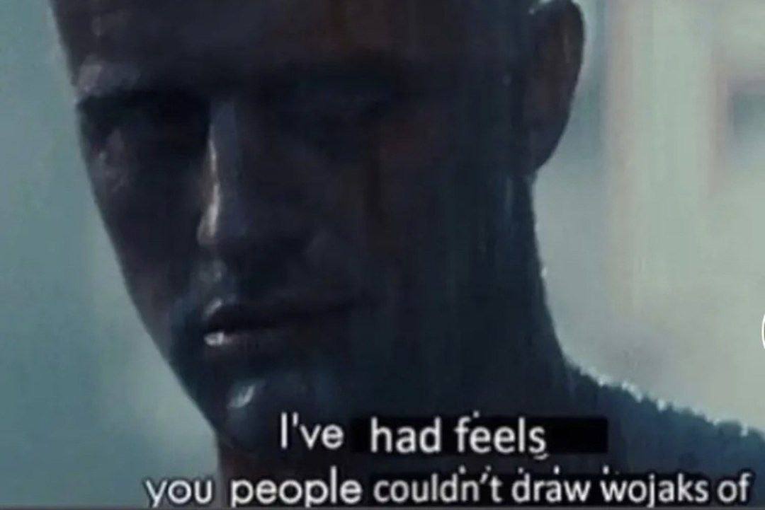 had feels people couldn’t draw wojaks of