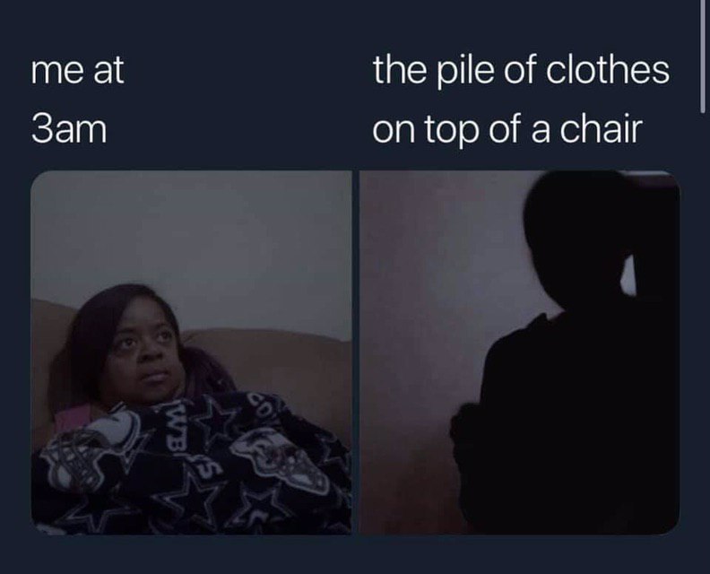 me at the pile of clothes on top of a chair