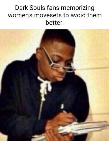 Dark Souls fans memorizing women's movesets to avoid them better:
