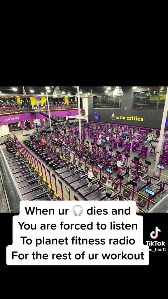 You are forced to listen To planet fitness radio