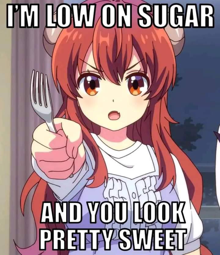 LOW ON SUGAR 4 AND vou LOOK PRETTY SWEET