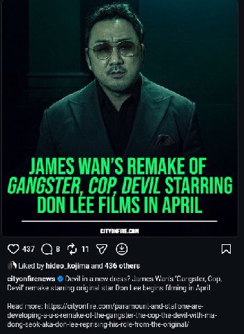 Liked hideo_kojima and 436 others cityonfirenews Devil in a new dress? James ‘Gangster, Сор, Devil’ remake starring original star Don Lee begins filming in April Read more: https://cityonfire.com/para