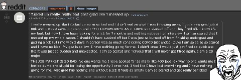I fucked up really really bad post grad like I messed up I really messed up like I fucked up so so so bad and I didn’t realize what I was throwing away. I got a new grad job at and it was 3 days in pe