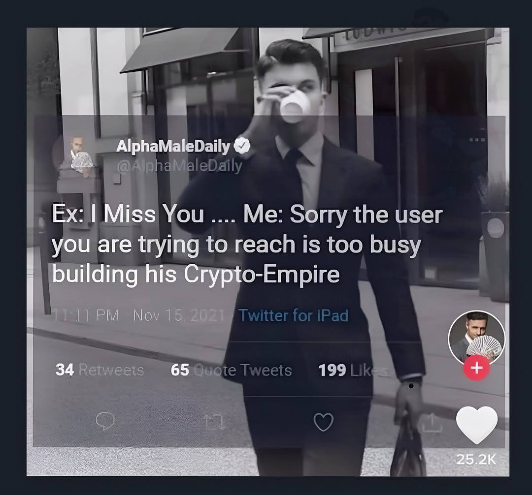 AlphaMaleDaily Miss You Me: Sorry the user you are trying to reach is too busy building his Crypto-Empire 34 65 199