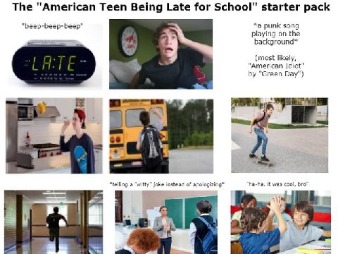 The "American Teen Being Late for School" starter pack "beep-beep-beep" *a punk song playing on the background* (most likely, "American Idiot" "Green Day") у *telling а “witty” joke instead of apologi